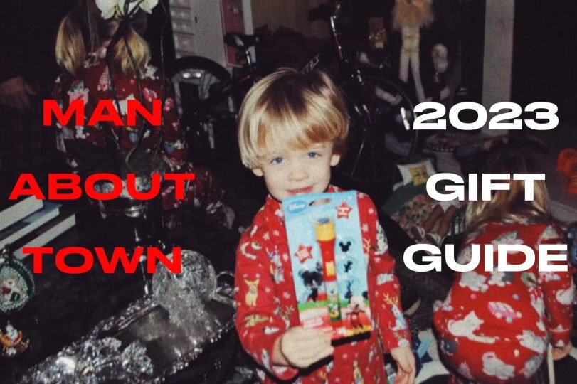 Man About Town: 2023 Holiday Gift Guide