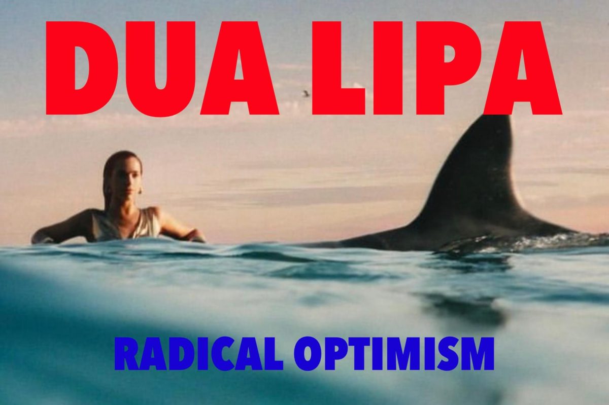 Dua Lipa: Radical Optimism